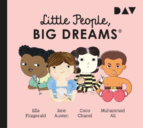 Buchcover und Innenansicht für das Buch: Little People, Big Dreams® - Teil 2: Ella Fitzgerald, Jane Austen, Coco Chanel, Muhammad Ali
