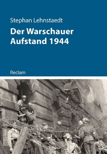 Buchcover und Innenansicht für das Buch: Der Warschauer Aufstand 1944