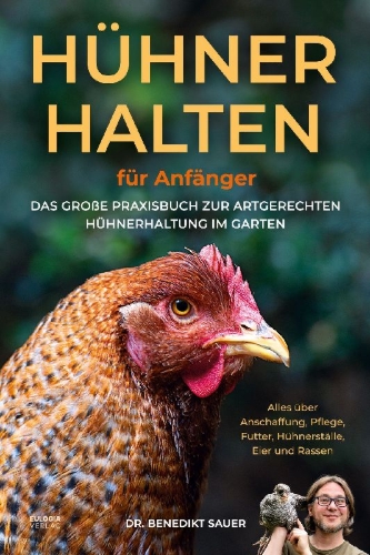 Buchcover und Innenansicht für das Buch: Hühner halten für Anfänger