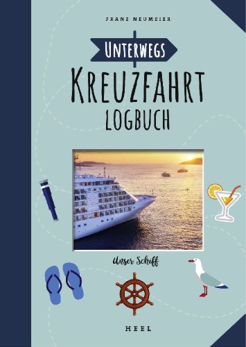 Buchcover und Innenansicht für das Buch: Unterwegs: Kreuzfahrt-Logbuch
