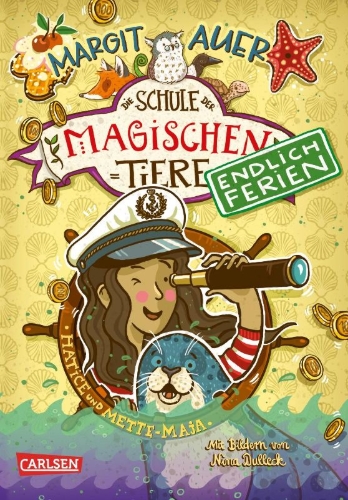 Buchcover und Innenansicht für das Buch: Die Schule der magischen Tiere. Endlich Ferien 6: Hatice und Mette-Maja