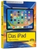 Buchcover und Innenansicht für das Buch: Das iPad - Tipps und Tricks - Aktuell zu iPadOS 26 Handbuch - für alle iPad-Modelle geeignet (iPad, iPad Pro, iPad Air, iPad mini)