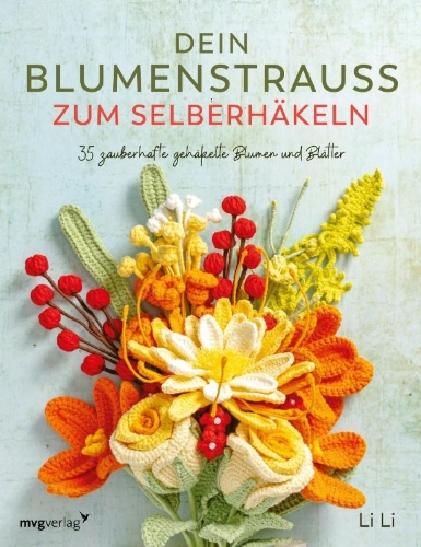 Buchcover und Innenansicht für das Buch: Crochet a Flower Bouquet