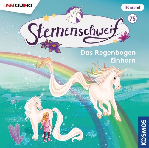 Buchcover und Innenansicht für das Buch: Sternenschweif (Folge 75): Das Regenbogen Einhorn