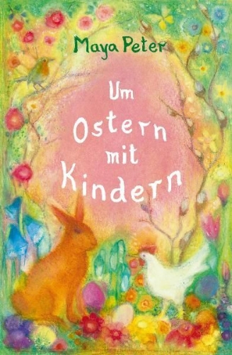 Buchcover und Innenansicht für das Buch: Um Ostern mit Kindern