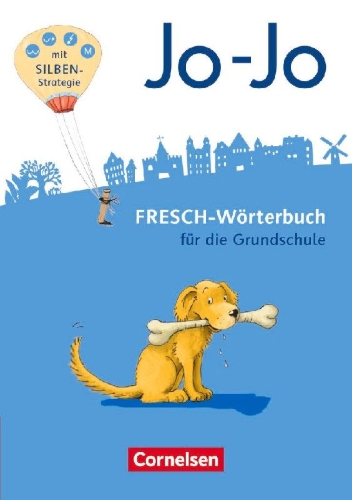 Buchcover und Innenansicht für das Buch: Jo-Jo FRESCH-Wörterbuch - 2.-4. Schuljahr - Allgemeine Ausgabe - Neubearbeitung 2016