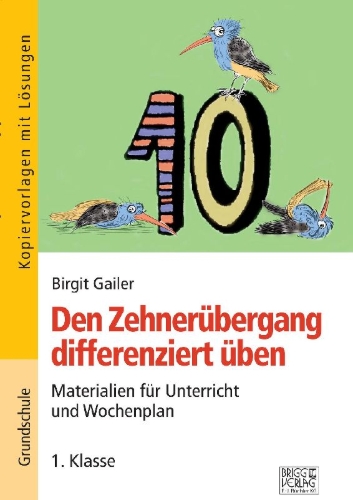 Buchcover und Innenansicht für das Buch: Den Zehnerübergang differenziert üben - 1. Klasse
