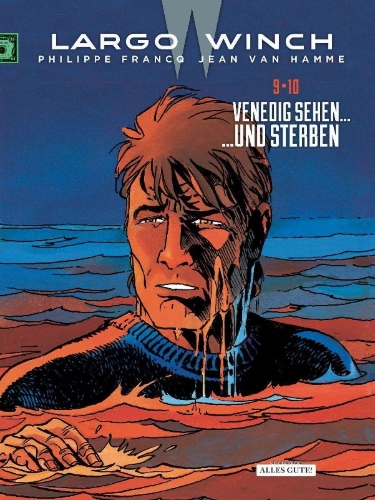 Buchcover und Innenansicht für das Buch: Largo Winch - Doppelband 9 & 10 Venedig sehen... - ...und sterben