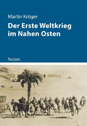 Buchcover und Innenansicht für das Buch: Der Erste Weltkrieg im Nahen Osten