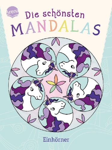 Buchcover und Innenansicht für das Buch: Die schönsten Mandalas. Einhörner