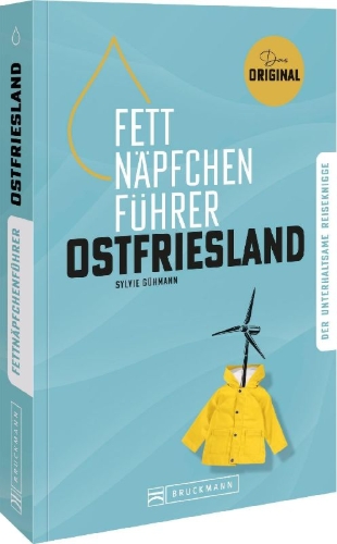 Buchcover und Innenansicht für das Buch: Fettnäpfchenführer Ostfriesland