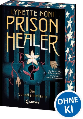 Buchcover und Innenansicht für das Buch: Prison Healer (Band 1) - Die Schattenheilerin