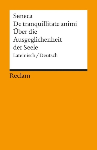 Buchcover und Innenansicht für das Buch: Über die Ausgeglichenheit der Seele / De tranquillitate animi