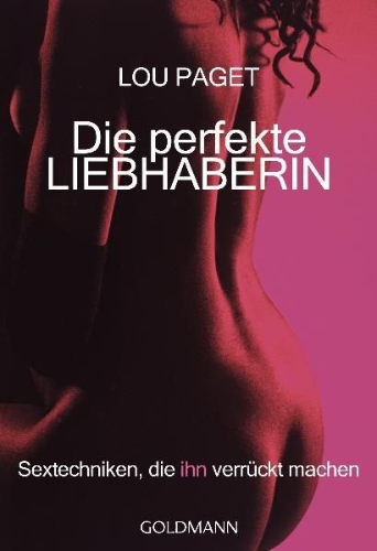 Buchcover und Innenansicht für das Buch: Die perfekte Liebhaberin