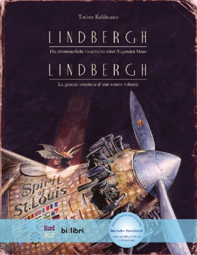 Buchcover und Innenansicht für das Buch: Lindbergh. Kinderbuch Deutsch-Französisch mit MP3-Hörbuch zum Herunterladen