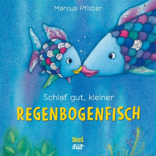 Buchcover und Innenansicht für das Buch: Schlaf gut, kleiner Regenbogenfisch (kleine Pappe)