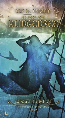Buchcover und Innenansicht für das Buch: Die Inseln der Klingensee: Der 13. Paladin Band V