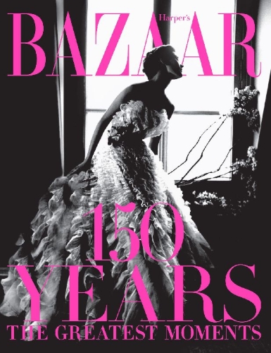 Buchcover und Innenansicht für das Buch: Harper's Bazaar: 150 Years