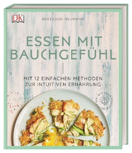 Buchcover und Innenansicht für das Buch: Essen mit Bauchgefühl
