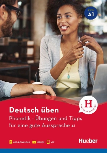 Buchcover und Innenansicht für das Buch: Deutsch üben. Phonetik - Übungen und Tipps für eine gute Aussprache A1