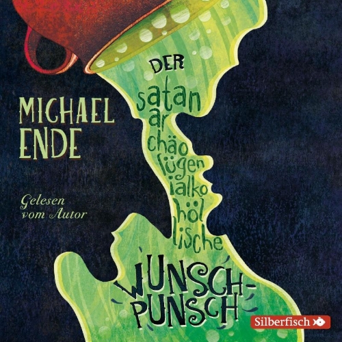 Buchcover und Innenansicht für das Buch: Der satanarchäolügenialkohöllische Wunschpunsch - Die Autorenlesung