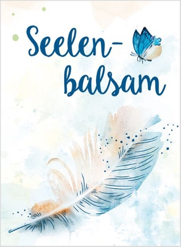 Buchcover und Innenansicht für das Buch: Seelenbalsam