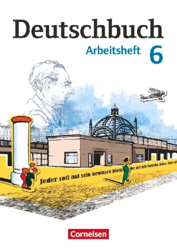 Buchcover und Innenansicht für das Buch: Deutschbuch 6. Schuljahr. Arbeitsheft mit Lösungen. Gymnasium Östliche Bundesländer und Berlin