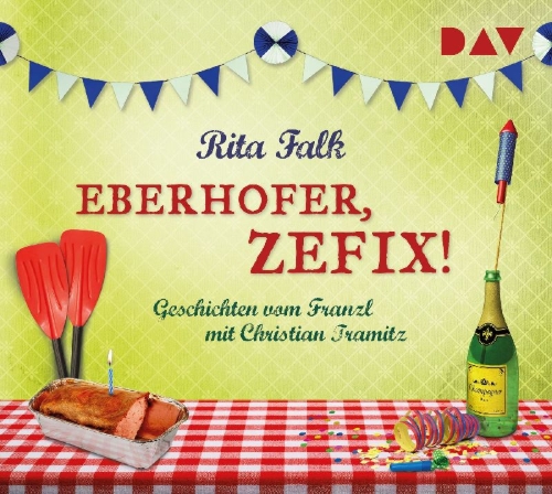 Buchcover und Innenansicht für das Buch: Eberhofer, zefix! Geschichten vom Franzl