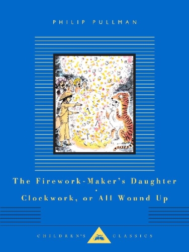 Buchcover und Innenansicht für das Buch: The Firework-Maker's Daughter, Clockwork, or All Wound Up