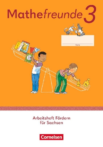 Buchcover und Innenansicht für das Buch: Mathefreunde 3. Schuljahr. Arbeitsheft Fördern