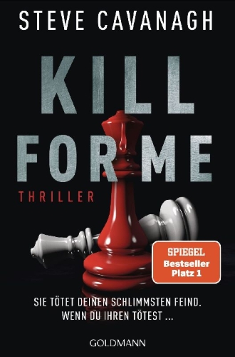 Buchcover und Innenansicht für das Buch: Kill for Me, Kill for You