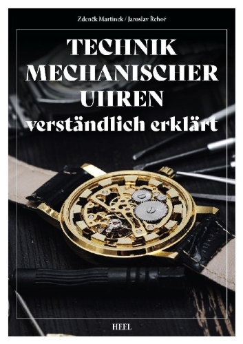 Buchcover und Innenansicht für das Buch: Technik mechanischer Uhren - verständlich erklärt