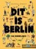 Buchcover und Innenansicht für das Buch: Dit is Berlin. Das Wimmelbuch