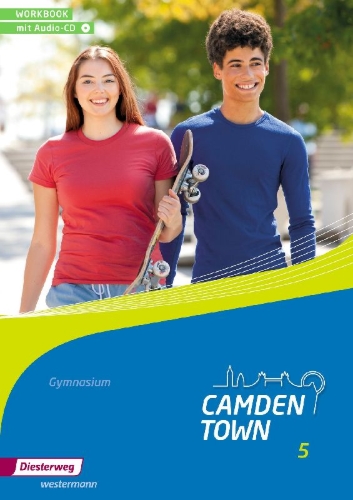 Buchcover und Innenansicht für das Buch: Camden Town 5. Workbook 5 mit Audio-Download. Allgemeine Ausgabe. Gymnasien
