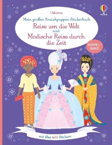 Buchcover und Innenansicht für das Buch: Mein großes Anziehpuppen-Stickerbuch: Reise um die Welt und Modische Reise durch die Zeit
