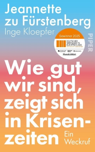 Buchcover und Innenansicht für das Buch: Wie gut wir sind, zeigt sich in Krisenzeiten