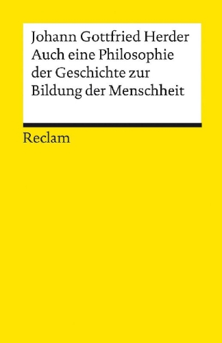 Buchcover und Innenansicht für das Buch: Auch eine Philosophie der Geschichte zur Bildung der Menschheit
