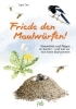 Buchcover und Innenansicht für das Buch: Friede den Maulwürfen!