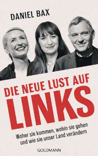 Buchcover und Innenansicht für das Buch: Die neue Lust auf links