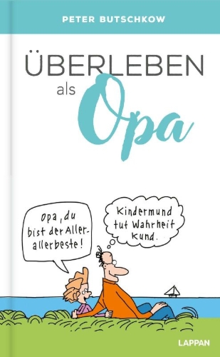 Buchcover und Innenansicht für das Buch: Überleben als Opa
