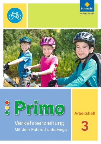 Buchcover und Innenansicht für das Buch: Primo.Verkehrserziehung 3. Arbeitsheft. Mit dem Fahrrad unterwegs