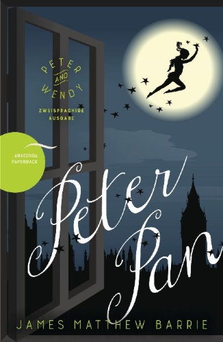 Buchcover und Innenansicht für das Buch: Peter Pan / Peter and Wendy (Zweisprachige Ausgabe)