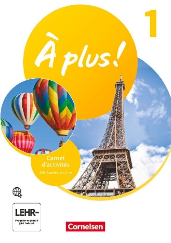 Buchcover und Innenansicht für das Buch: À plus ! 2. Fremdsprache. Band 1 - Carnet d'activités mit Audios online