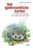 Buchcover und Innenansicht für das Buch: Der igelfreundliche Garten