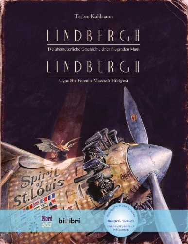 Buchcover und Innenansicht für das Buch: Lindbergh. Kinderbuch Deutsch-Türkisch mit MP3-Hörbuch zum Herunterladen