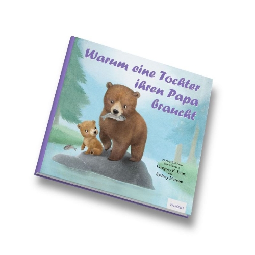 Buchcover und Innenansicht für das Buch: Why a Daughter Needs a Dad