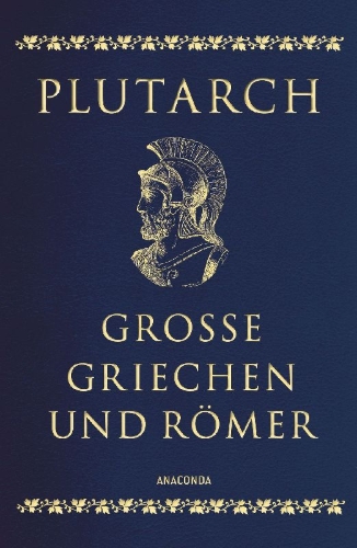Buchcover und Innenansicht für das Buch: Große Griechen und Römer