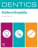Buchcover und Innenansicht für das Buch: DENTICS Kieferorthopädie