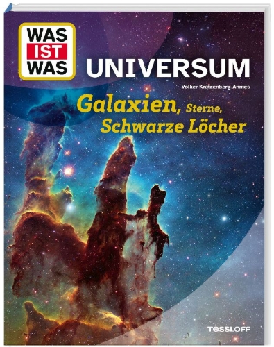 Buchcover und Innenansicht für das Buch: WAS IST WAS Universum. Galaxien, Sterne, Schwarze Löcher