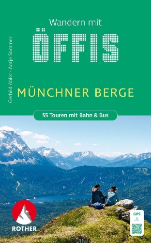 Buchcover und Innenansicht für das Buch: Wandern mit Öffis Münchner Berge